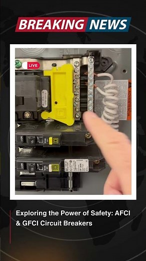 Exploring the Power of Safety: AFCI & GFCI Circuit Breakers