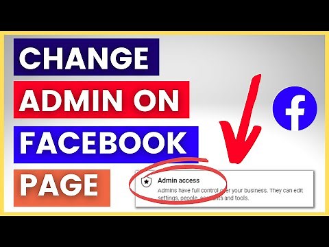 How To Change An Admin On A Facebook Page? [in 2025]