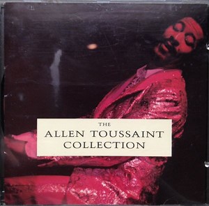 Allen Toussaint - The Allen Toussaint Collection