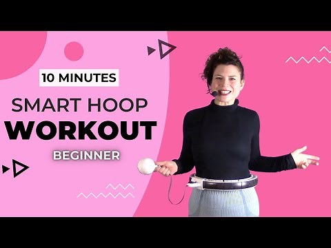 Smart Hoop Workout | 10 minute beginners workout using a smart hoop
