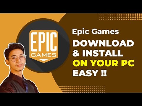 How to Download & Install Epic Games Launcher on PC