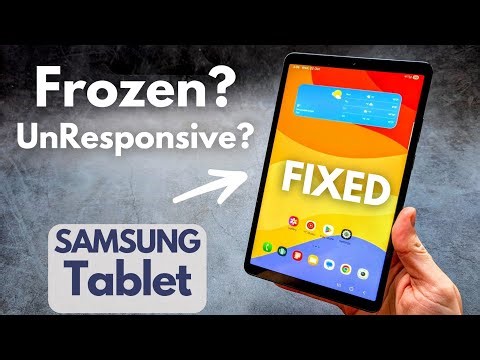 Any SAMSUNG Tablet - Frozen or Unresponsive Screen FIX