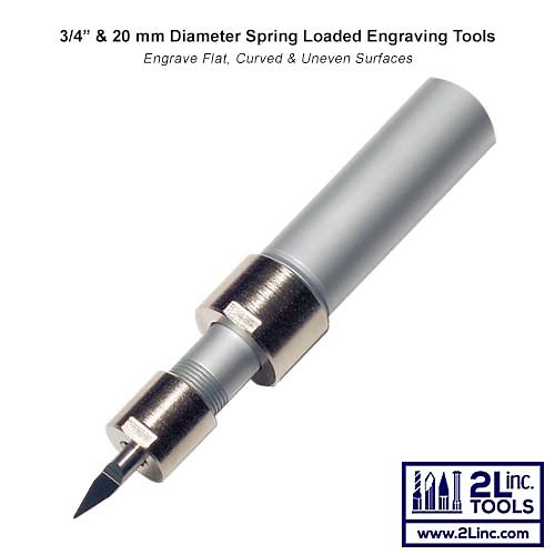 Spring Loaded Engraving Tool - 3/4" And 20 Mm Part Marking System - 2L Inc.