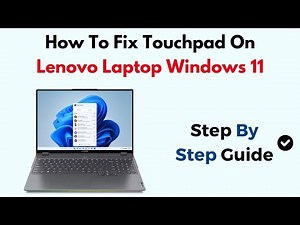 How To Fix Touchpad On Lenovo Laptop Windows 11