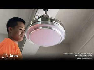 Step by Step Installation Guide by Fannc Ceiling Fans with Lights