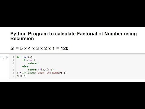 Python Program | Factorial of Number using RECURSION
