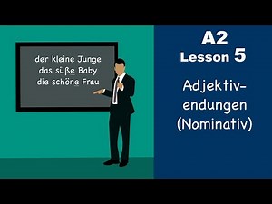 A2 - Lesson 5 | Adjektivendungen | Nominativ | German for beginners