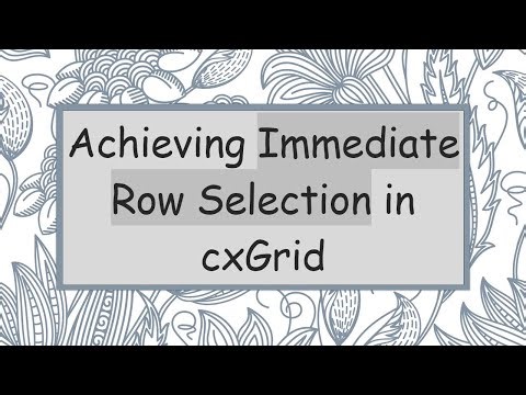 Achieving Immediate Row Selection in cxGrid