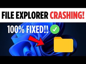 How to Fix File Explorer Crashing in Windows 11 (100% Working 2025)