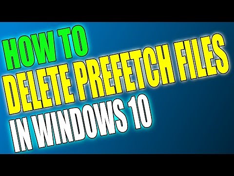 How To Delete The Prefetch Files In Windows 10 Tutorial