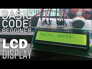 Arduino LCD Display Basic Program