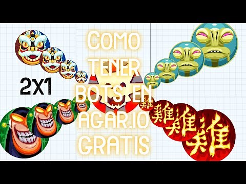 Como tener BOTS en Agar.io GRATIS Julio 2021😎(resubido)│2x1 - ItzRafix