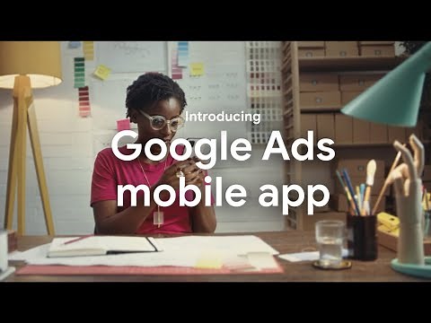 Stay connected to your campaigns on the go with the Google Ads mobile app