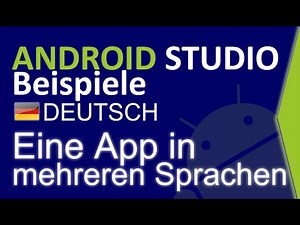 Android Studio Beispiel - Mehrsprachige App Tutorial