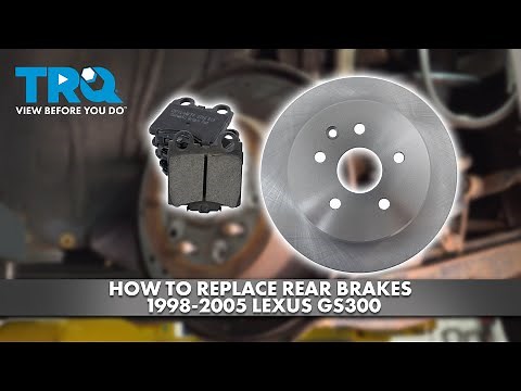 How to Replace Rear Brakes 1998-2005 Lexus GS300