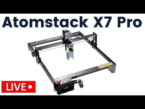 Live Unboxing, Setup and Test of the Atomstack X7 Pro Desktop Laser