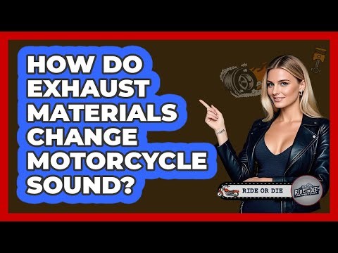 How Do Exhaust Materials Change Motorcycle Sound? - Ride or Die Motorcycles