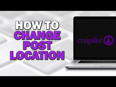 How To Change Post Location On Craigslist (Quick Tutorial)
