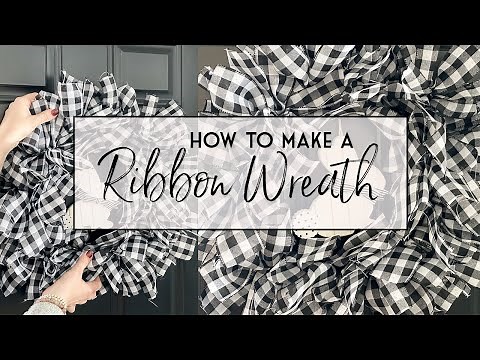 HOW TO MAKE A RIBBON WREATH