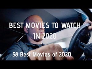 38 Best Movies of 2020 | Best 2020 Movies to Watch HD Movies