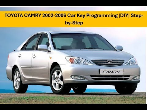 Toyota Camry 2002-2006 Car Key Programming |DIY| Step-by-Step