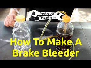 How to Make a One-Man Brake Bleeder