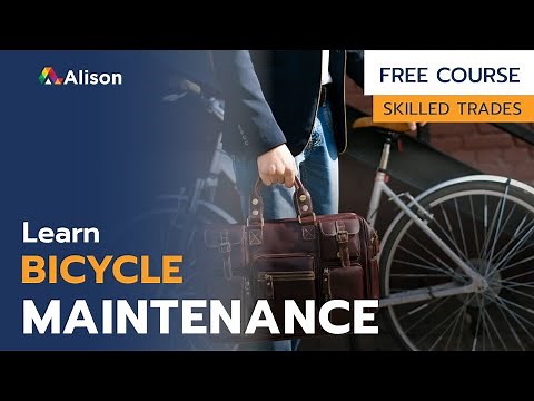 Bicycle Maintenance - Free Online Course with Certificate