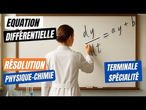 🧐 ÉQUATION DIFFÉRENTIELLE 🧩1/5 Résoudre dy/dt = ay + b en terminale spécialité Physique Chimie spé