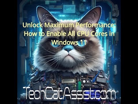 Unlock Maximum Performance: How to Enable All CPU Cores in Windows 11