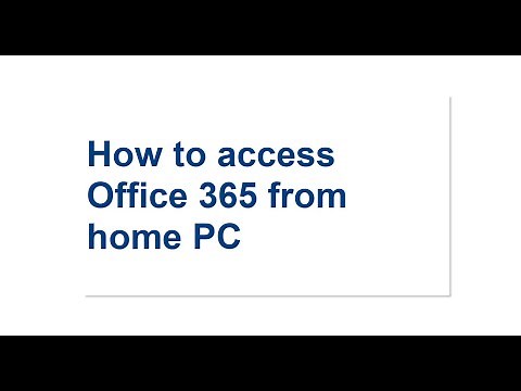 How to access Office 365 from home PC