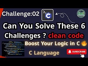 6 Smart C Challenges You Must Solve 🔥 | Can You Solve Them All?