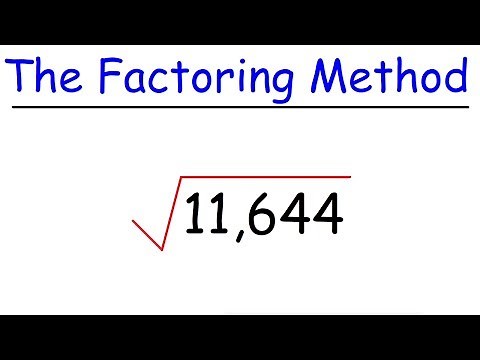 How To Find The Square Root of a Large Number By Factoring
