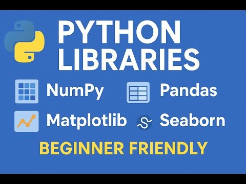 Top 5 Python Libraries For Beginner | Python Libraries NumPy, Pandas, Matplotlib, SciPy & Seaborn