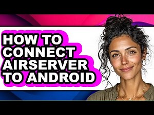 How to Connect Airserver to Android (only Way)
