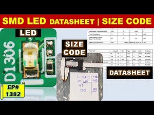 {1382} How to Find Datasheet & Part Number of SMD / SMT LED | Size Code Explained
