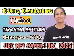 Teaching Aptitude Updated Marathon | UGC NET Paper-1 Dec 2025 | Concept + PYQs #ugcnet #ugcnetpaper1
