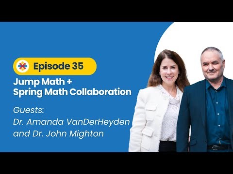 Jump Math + Spring Math Collaboration