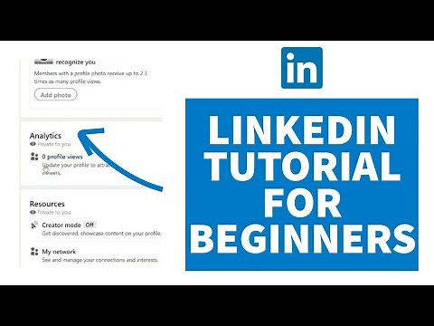 How to Use LinkedIn | Linkedin Tutorial For Beginners (2022)