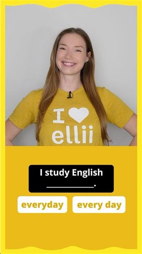 Everyday & Every Day Quiz