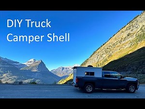 DIY Truck Camper
