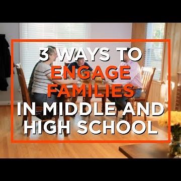 3 Ways For Schools to Engage Families of Older Students