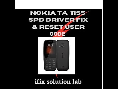 NOKIA TA-1155 RESET SECURITY CODE & SPD DRIVER FIX