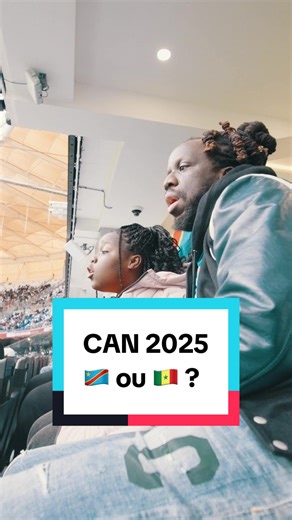 La date clé de ma tournée : CAN 2025 🇨🇩 ou 🇸🇳 ?