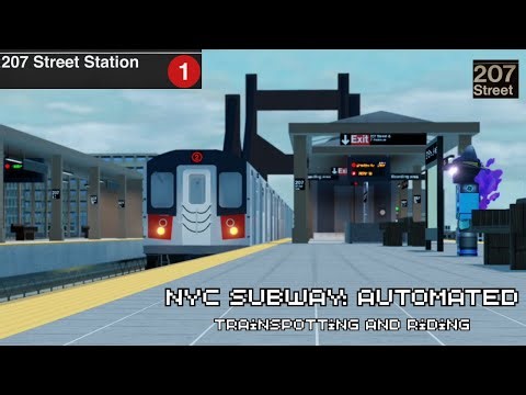 TRAINSPOTTING AT 207TH St {NYC Subway: Automated} {ROBLOX}