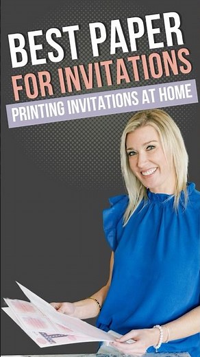 The Best Paper for Printing Invitations at Home