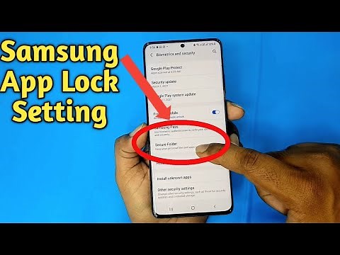 Samsung A52/A72/S21 App Lock Setting | Use Secure Folder Lock
