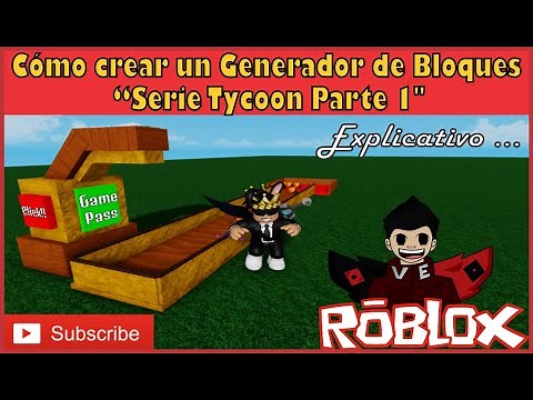 CÓMO HACER UN TYCOON EN ROBLOX STUDIO - PARTE 1
