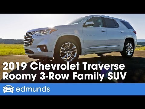 2019 Chevrolet Traverse Review: A Roomy 3-Row Family SUV