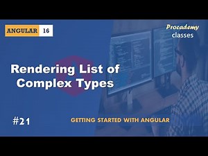 #21 Rendering List of Complex Type | Angular Components & Directives | A Complete Angular Course