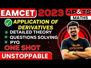 Application of Derivatives in One Shot | EAMCET 2023 | Telangana and AP | Goutham Sir
